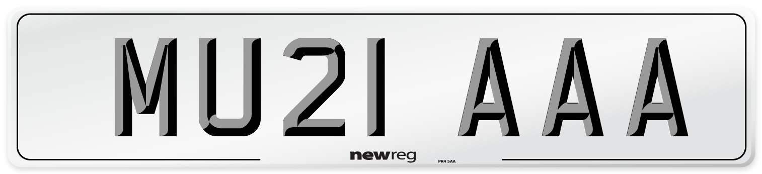 MU21 AAA Number Plate from New Reg